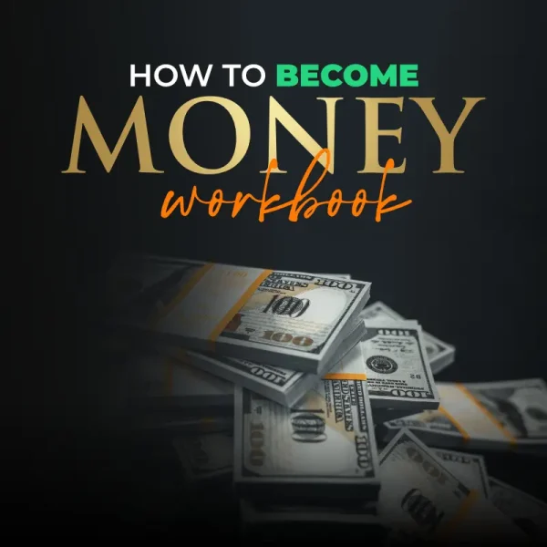 How to Become Money workbook