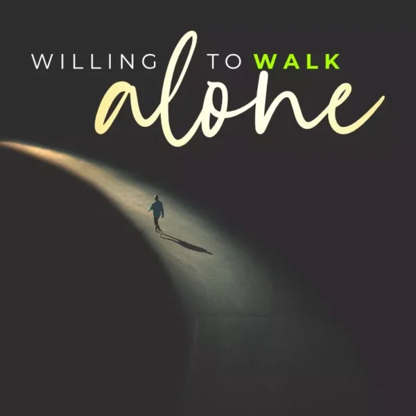 Graphic for Willing to walk alone Class
